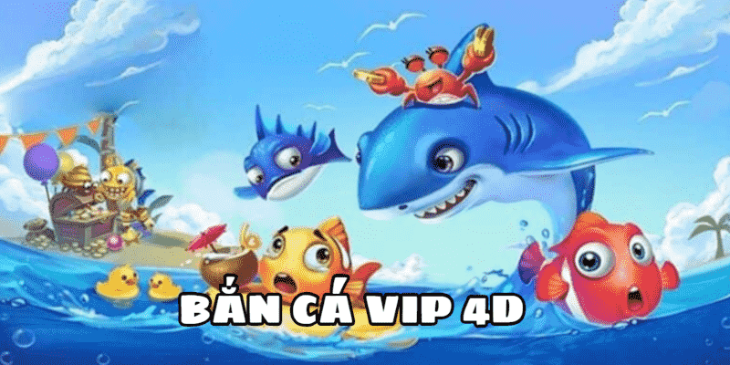 Bắn cá vip 4D ảnh đại diện